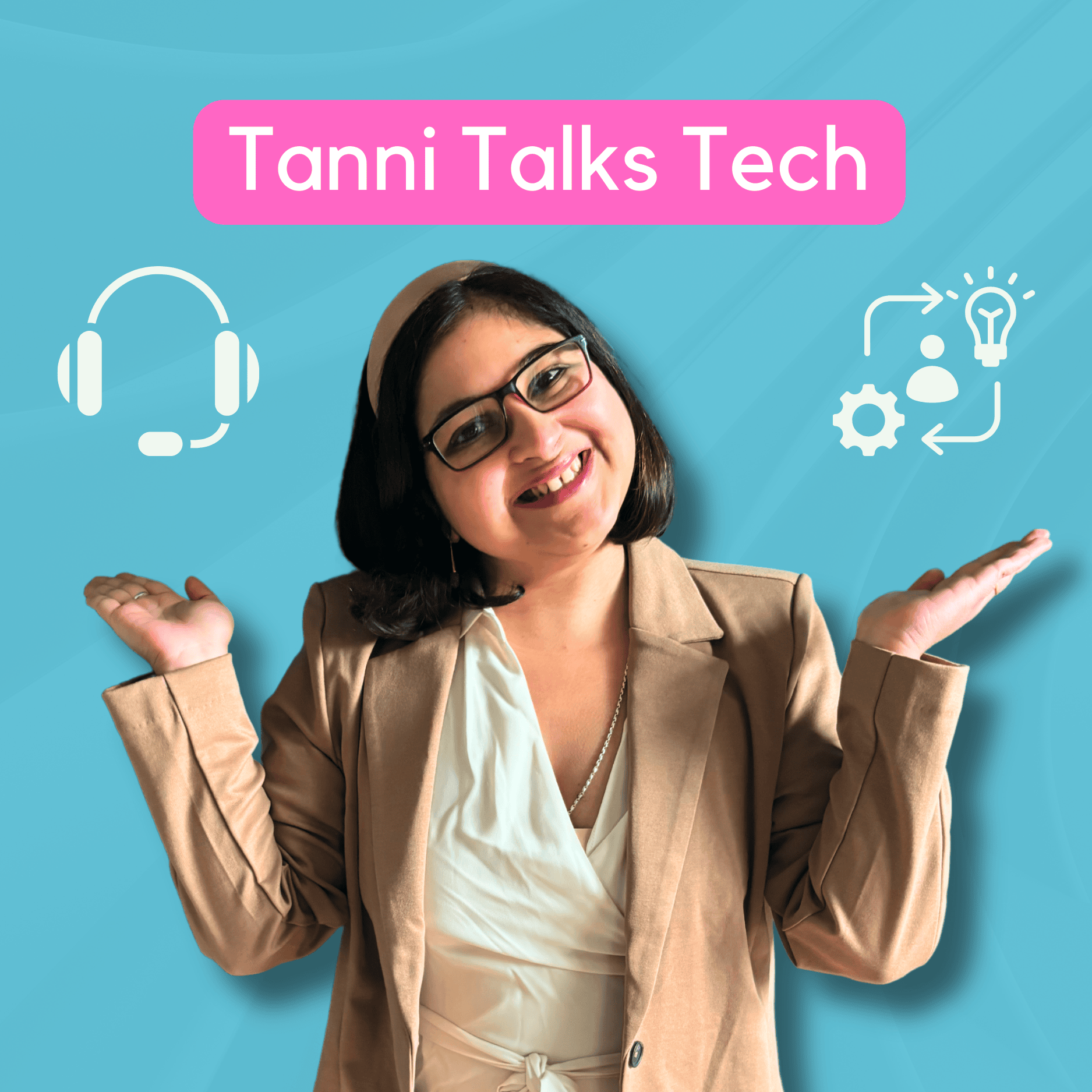 Tanni Talks Tech